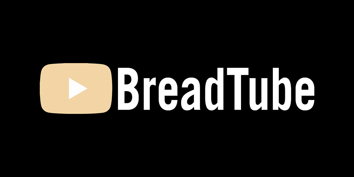 Ζητείται η ελληνική εκδοχή του breadtube