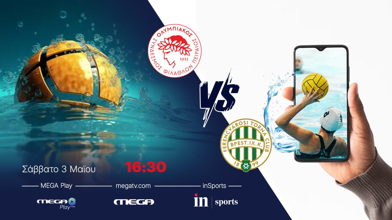 Ζωντανή μετάδοση από το inSports και το Megaplay: Ολυμπιακός – Φερεντσβάρος