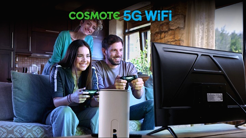 COSMOTE 5G WiFi: Γρήγορο και αξιόπιστο ίντερνετ για το σπίτι και την επιχείρηση με απεριόριστη ομιλία