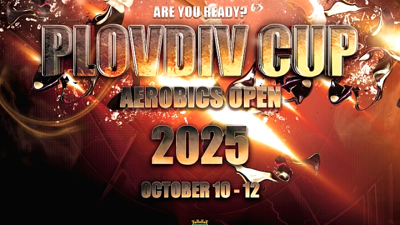 Το 16ο Cup Aerobics Open στο Πλόβντιβ: Μια γιορτή αερόμπικ από 10-12 Οκτωβρίου
